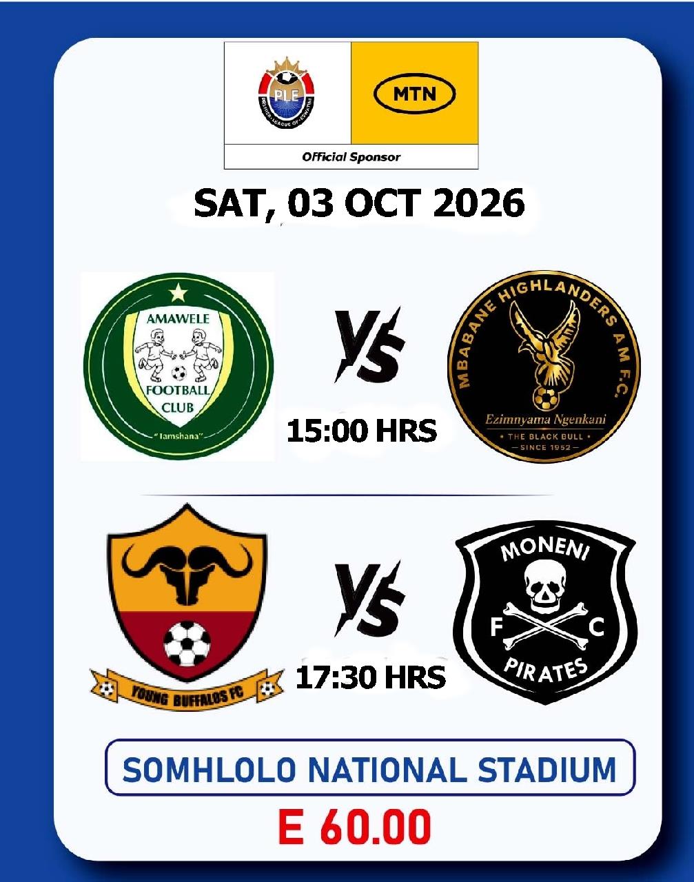 MTN PLE Somhlolo National Stadium 031026 Pic